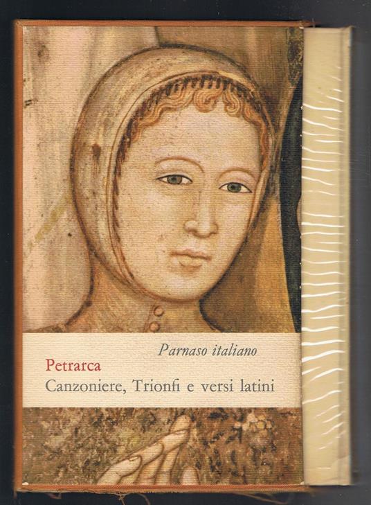 Canzoniere, trionfi e versi latini. Coll. Millenni / Parnaso italiano - Francesco Petrarca - copertina