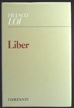 Liber. Con dedica autografa dell'autore