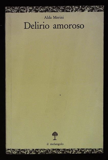 Delirio amoroso - Alda Merini - copertina