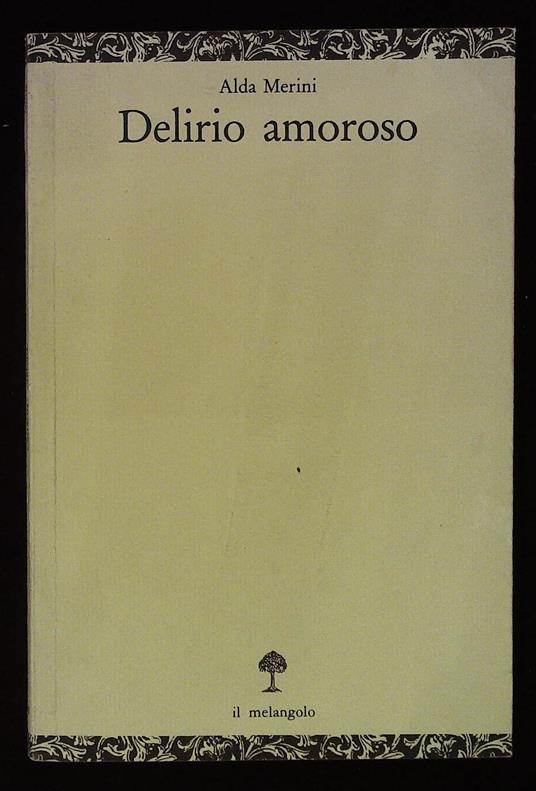 Delirio amoroso - Alda Merini - copertina