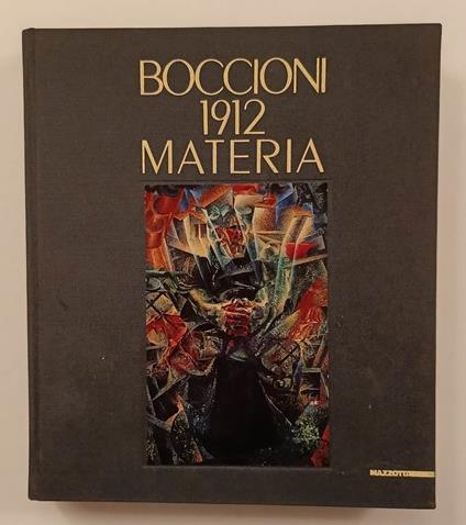 Boccioni 1912 Materia - copertina