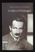 L' ombra di Heidegger
