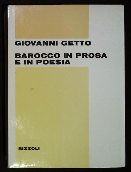 Barocco in prosa e in poesia - Giovanni Getto - copertina