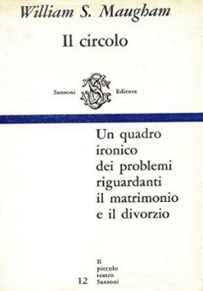 Il circolo - W. Somerset Maugham - copertina