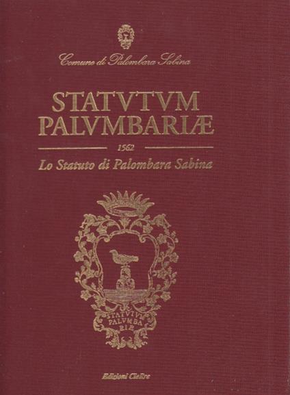 Statutum Palumbariae. 1562 Lo statuto di Palombara Sabina - copertina