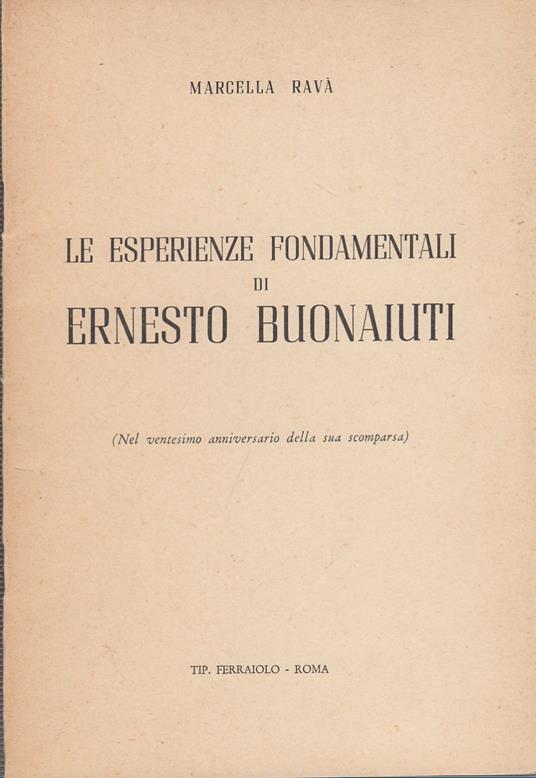 Le esperienze fondamentali di Ernesto Buonaiuti - Marcella Ravenna - copertina