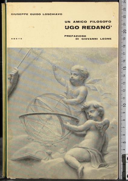 Un amico filosofo Ugo Redano - Giuseppe Guido Loschiavo - copertina