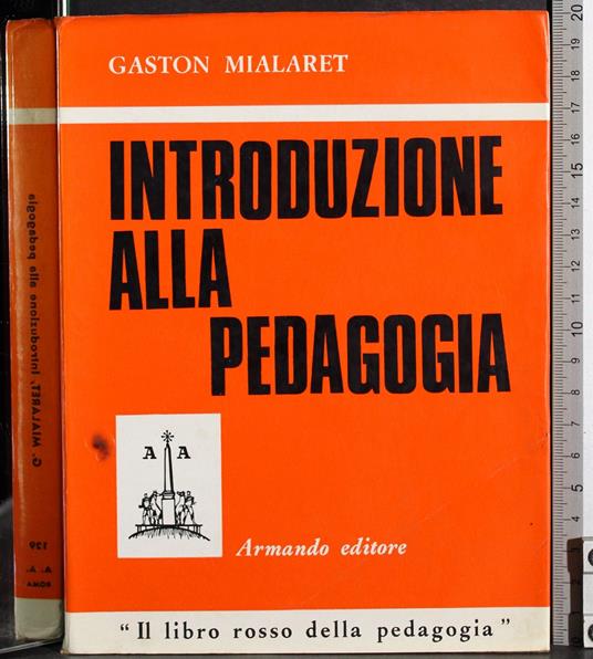 Introduzione alla pedagogia - Gaston Mialaret - copertina