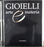 Gioielli arte e materia