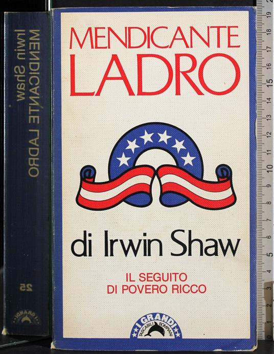 Mendicante ladro - Irwin Shaw - copertina