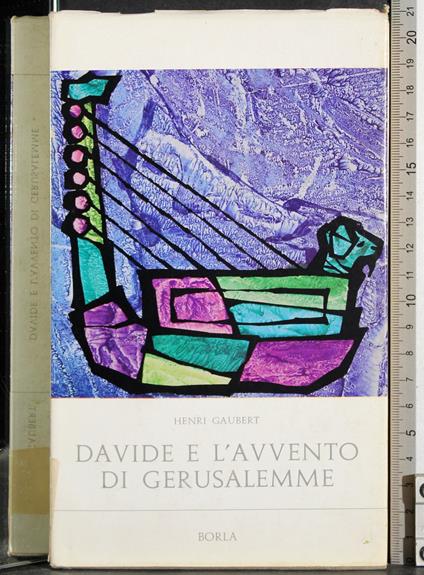 Davide e l'avvento di Gerusalemme - Henri Gaubert - copertina