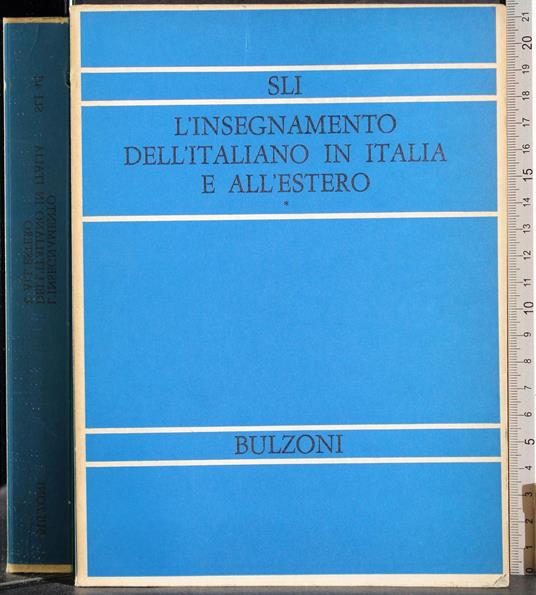 L' insegnamento dell'italiano e in Italia e all'estero Vol 1 - Giuseppe Medici - copertina