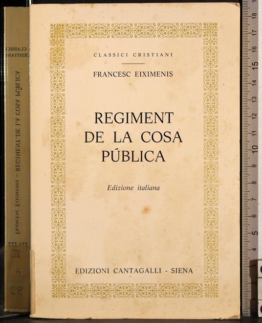 Regiment de la cosa publica - Francesc Eiximenis - copertina