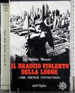 Il braccio violento della legge