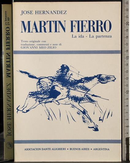 Martin Fierro. La ida- La partenza - José Hernández - copertina