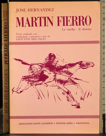 Martin Fierro. La vuelta- Il ritorno - José Hernández - copertina