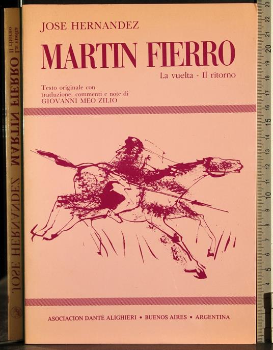 Martin Fierro. La vuelta- Il ritorno - José Hernández - copertina
