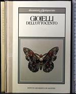 Documenti dell'antiquariato. Gioielli dell'ottocento