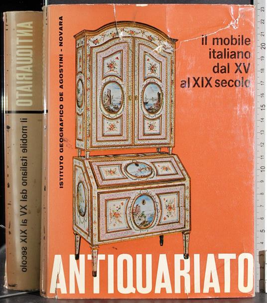 Antiquariato. Il mobile Italiano dal XV al XIX - Piero Pinto - copertina