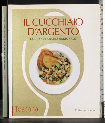 Il cucchiaio d'argento. Toscana - copertina
