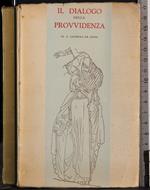 Il dialoo della Provvidenza