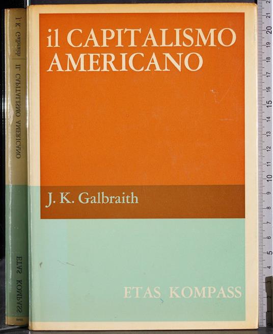 Il capitalismo americano - John K. Galbraith - copertina