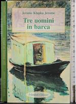 Tre uomini in barca
