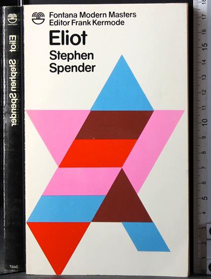 Eliot - Stephen Spender - copertina