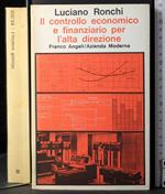 Il controllo economico e finanziario per l'alta direzione