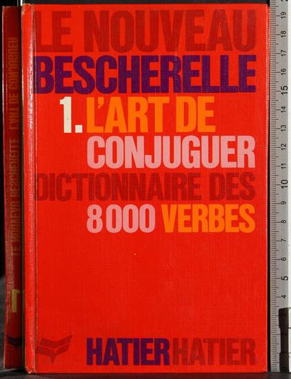 Le nouveau bescherelle 1. L'art de conjuguer - copertina