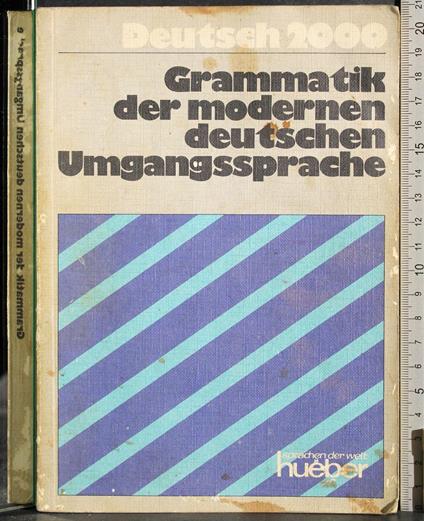 Deutsch 2000. Grammatik modernen deutschen - copertina