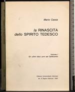 rinascita dello spirito tedesco. Vol I