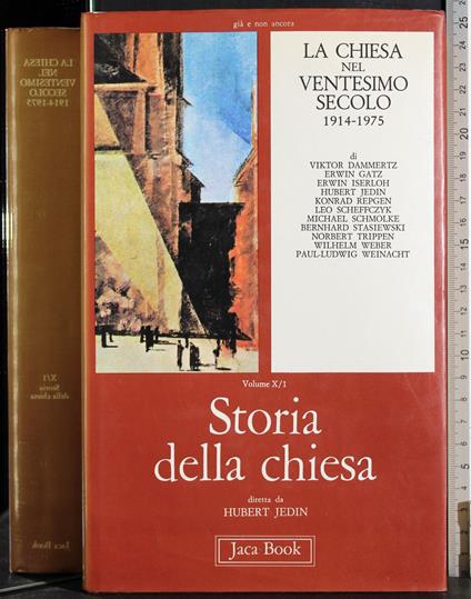 Storia della Chiesa. Vol 10 pt 1 - Hubert Jedin - copertina
