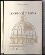 Le cupole di Roma