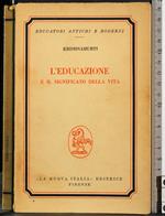 L' educazione e il significato della vita