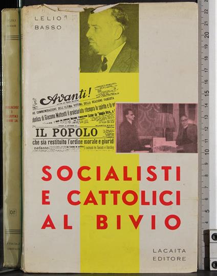 Socialisti e cattolici al bivio - Lelio Basso - copertina