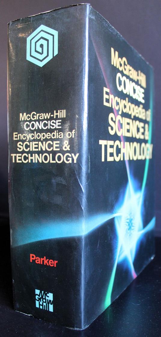 Concise encyclopedia of science & technology - Parker - copertina