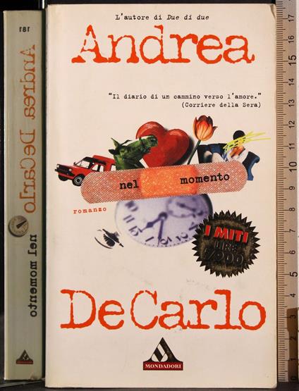 Nel momento - Andrea De Carlo - copertina