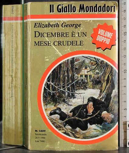 Dicembre è un mese crudele - Elizabeth George - copertina