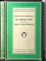 Gli angeli neri preceduto da quel ch'era perduto