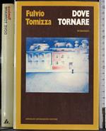 Dove tornare