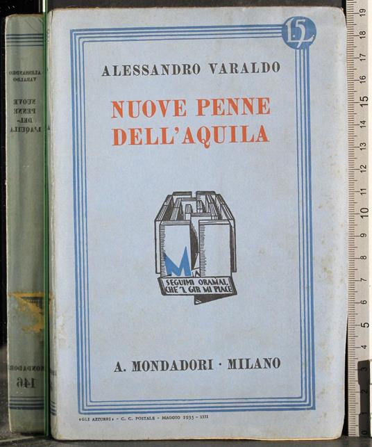 Nuove penne dell'aquila - Alessandro Varaldo - copertina