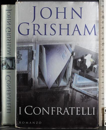 I confratelli - John Grisham - copertina