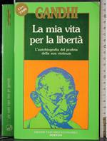 mia vita per la libertà