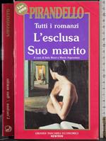 L' esclusa Suo marito