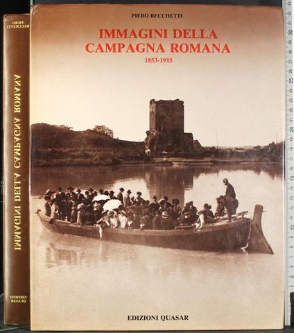 Immagini della campagna romana 1853-1915 - Piero Becchetti - copertina
