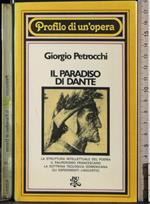 Profilo di un'opera. Il Paradiso di Dante