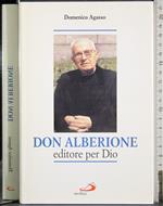 Don Alberione. Editore per Dio