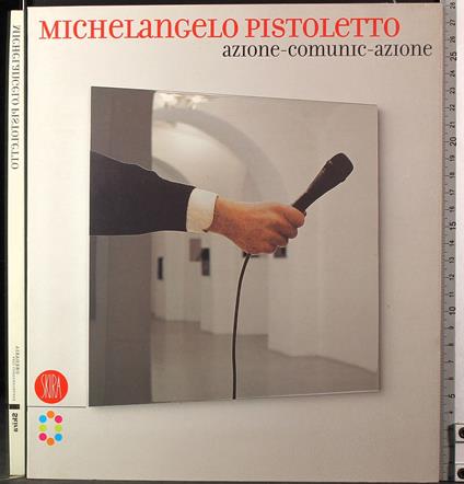 Azione-comunic-azione - Michelangelo Pistoletto - copertina