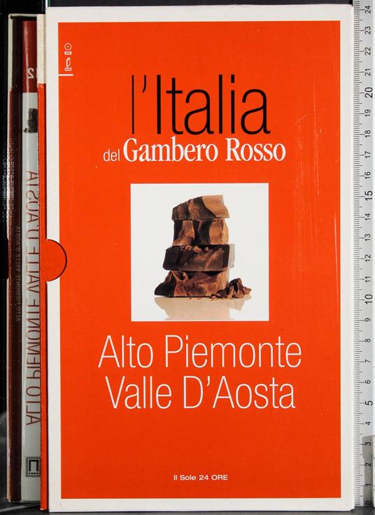 L' Italia del Gambero Rosso 12. Alto Piemonte.Valle d'Aosta - copertina